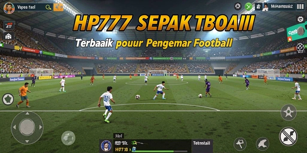 Tampilan gameplay HP777 yang mendebarkan saat pertandingan sepak bola.